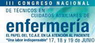 III Congreso Nacional de Tcnicos en Cuidados Auxiliares de Enfermera